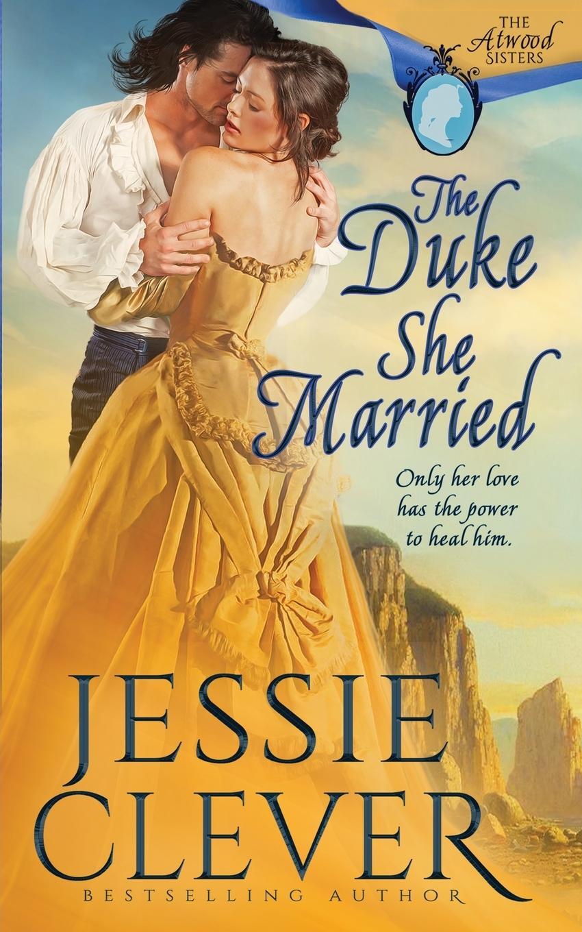 Cover: 9798985201864 | The Duke She Married | Jessie Clever | Taschenbuch | Paperback | 2023