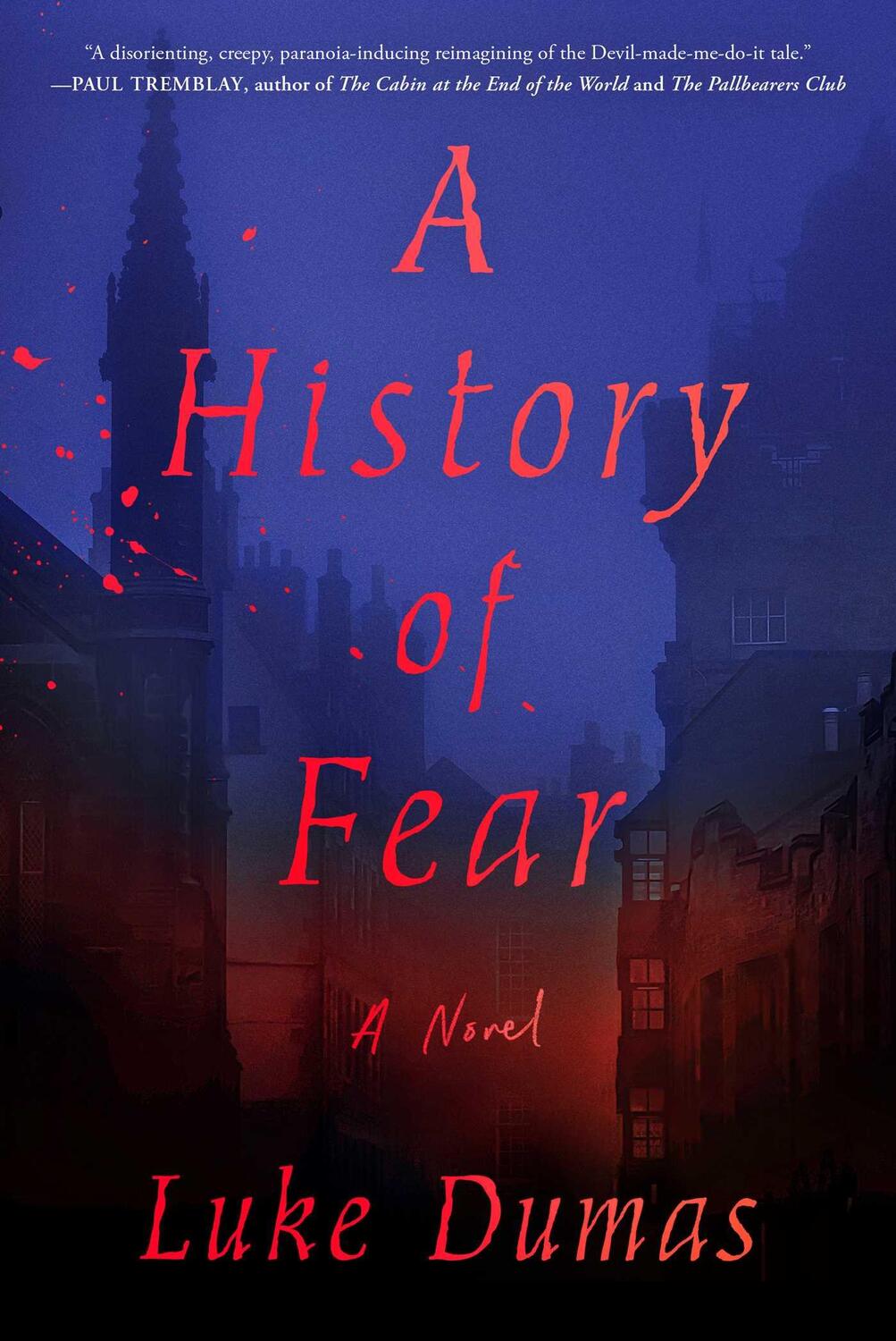 Cover: 9781982199029 | A History of Fear | Luke Dumas | Buch | Englisch | 2022