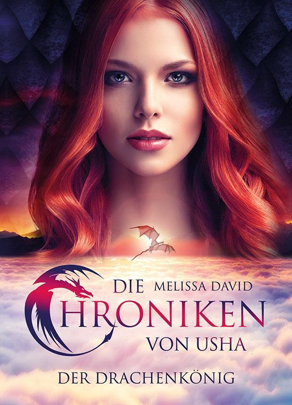 Cover: 9783964434784 | Die Chroniken von Usha - Der Drachenkönig | Melissa David | Buch