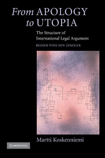 Cover: 9780521546966 | From Apology to Utopia | The Structure of International Legal Argument