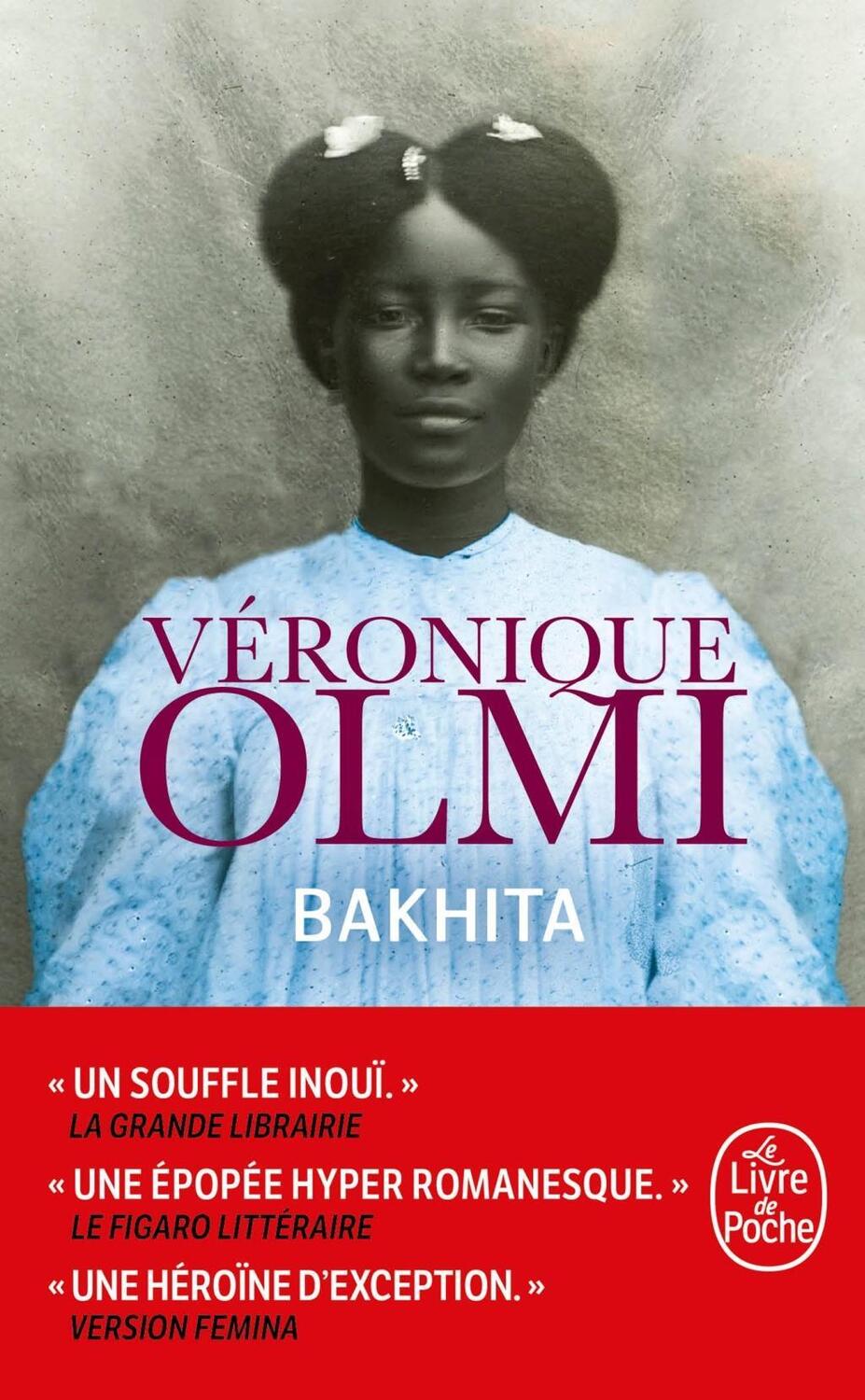 Cover: 9782253259718 | Bakhita | Véronique Olmi | Taschenbuch | Französisch | 2019 | Hachette