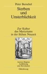 Cover: 9783486568158 | Sterben und Unsterblichkeit | Peter Burschel | Buch | VIII | Deutsch