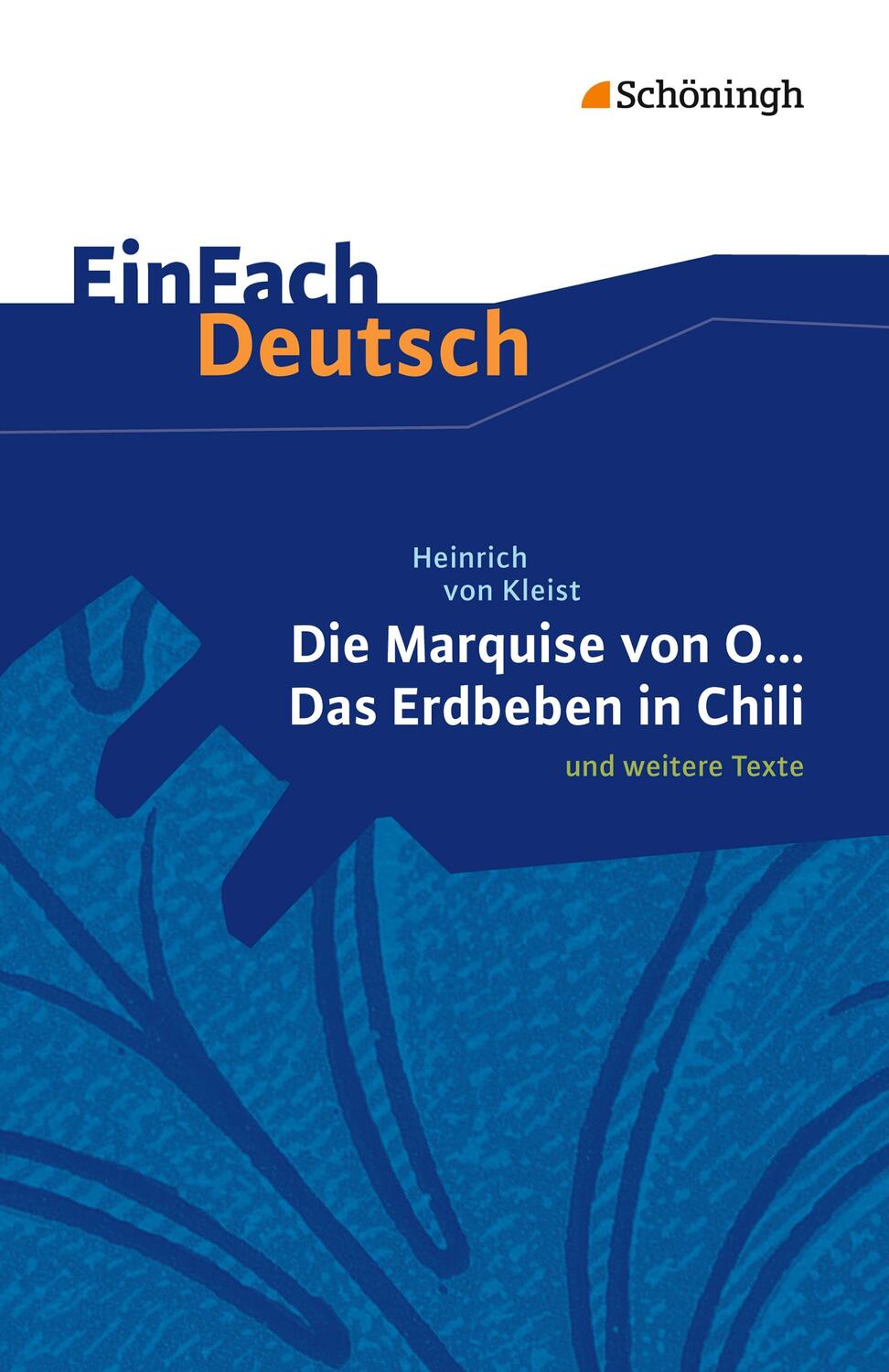 Cover: 9783140224512 | Die Marquise von O. und weitere Texte. EinFach Deutsch Textausgaben
