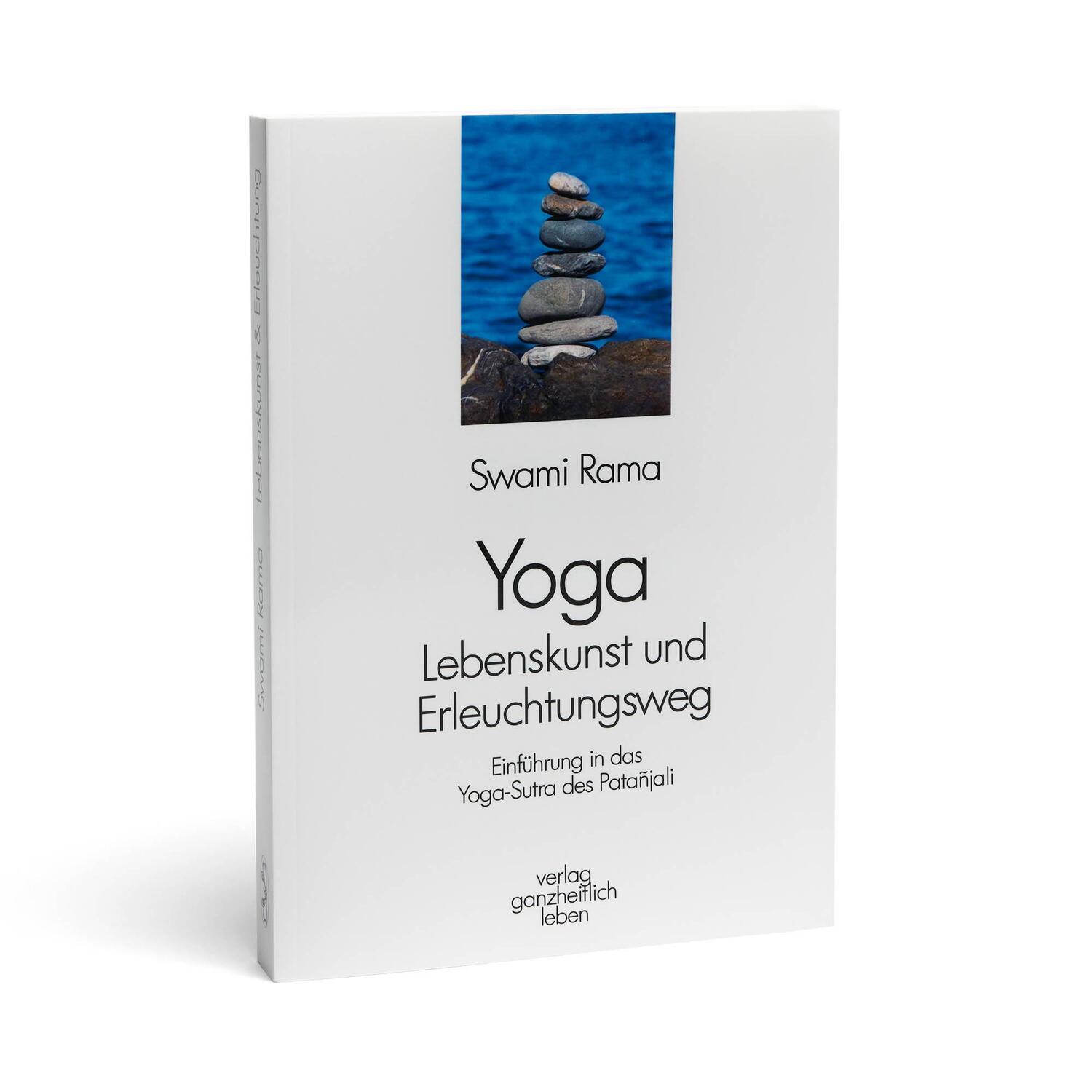 Cover: 9783932185151 | Yoga - Lebenskunst und Erleuchtungsweg | Swami Rama | Taschenbuch