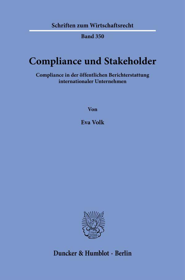 Cover: 9783428189434 | Compliance und Stakeholder | Eva Volk | Taschenbuch | 390 S. | Deutsch