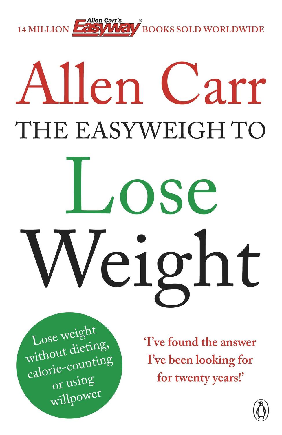 Cover: 9780718194727 | Allen Carr's Easyweigh to Lose Weight | Allen Carr | Taschenbuch