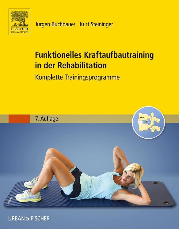 Cover: 9783437467554 | Funktionelles Kraftaufbautraining in der Rehabilitation | Steininger