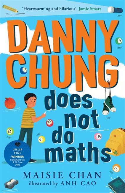 Cover: 9781800780019 | Danny Chung Does Not Do Maths | Maisie Chan | Taschenbuch | Englisch