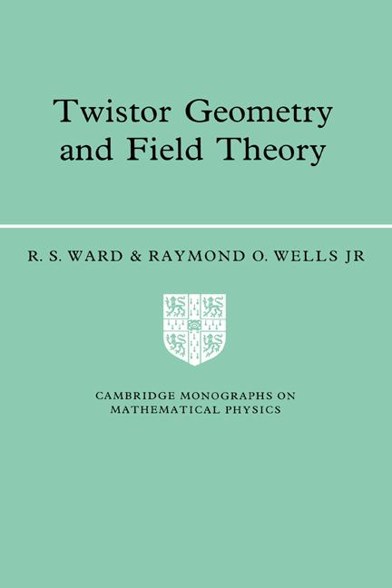 Cover: 9780521422680 | Twistor Geometry and Field Theory | R. S. Ward (u. a.) | Taschenbuch