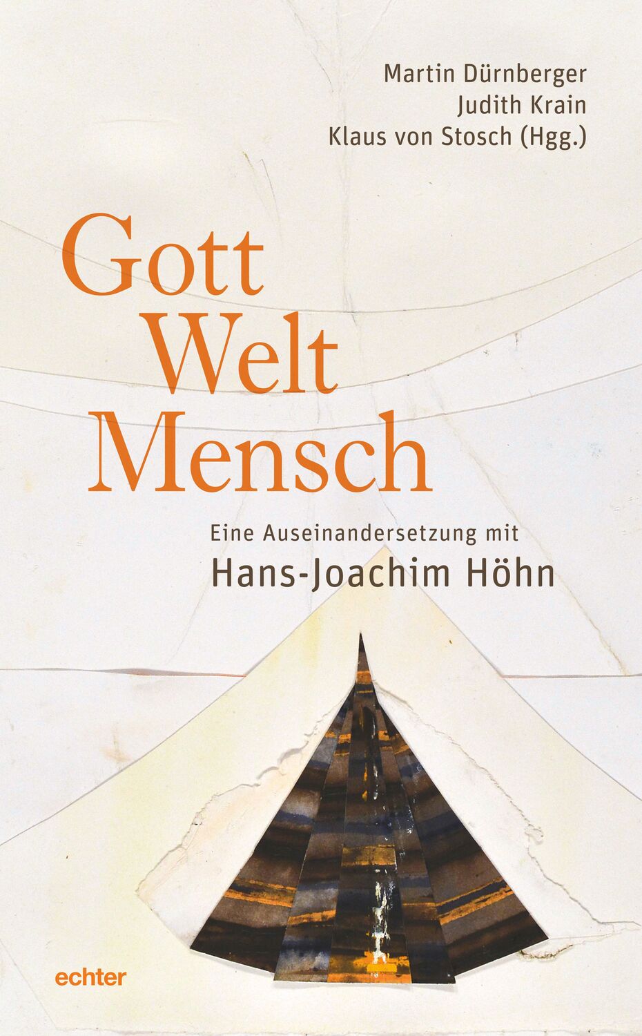 Cover: 9783429058395 | Gott - Welt - Mensch | Eine Auseinandersetzung mit Hans-Joachim Höhn