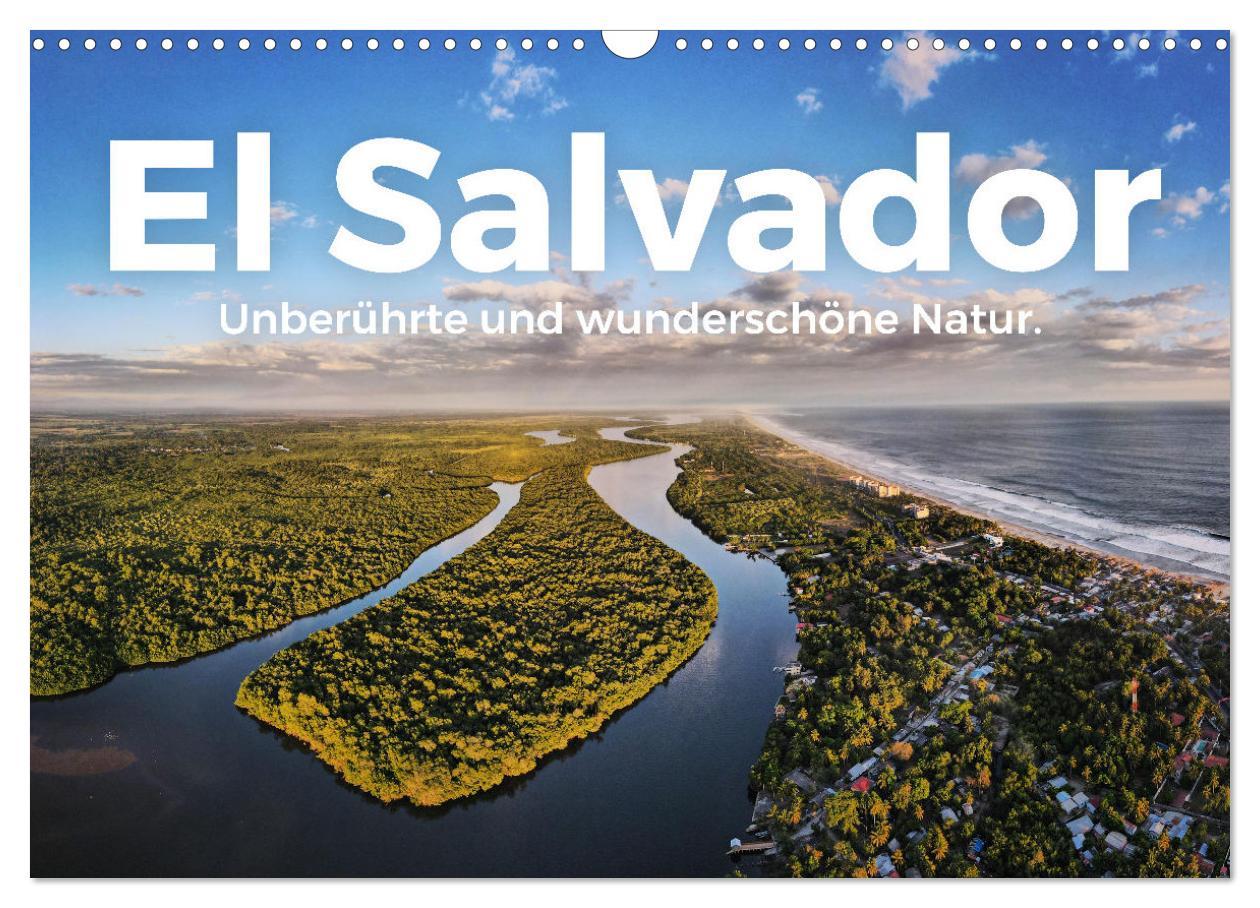 Cover: 9783383986093 | El Salvador - Unberührte und wunderschöne Natur. (Wandkalender 2025...