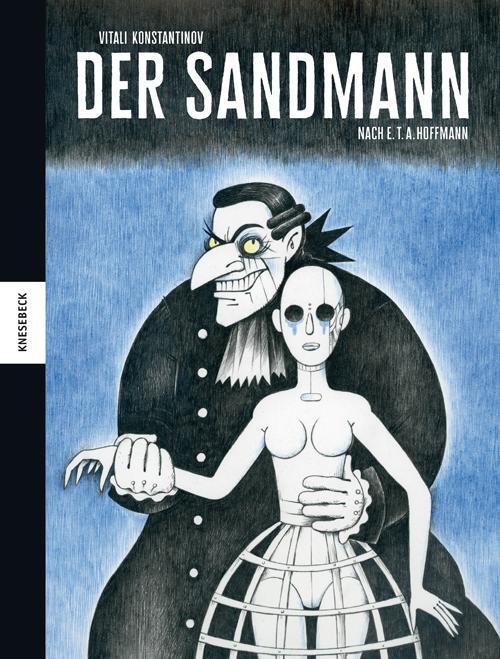 Cover: 9783957281814 | Der Sandmann | Nach E. T. A. Hoffmann | Vitali Konstantinov | Buch
