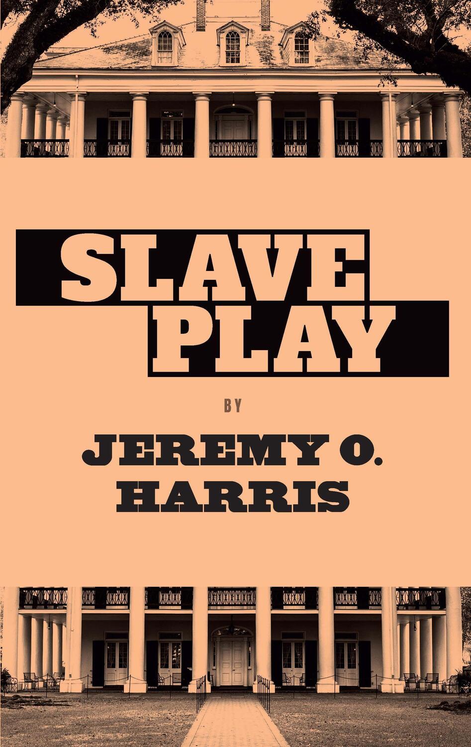 Cover: 9781559369787 | Slave Play | Jeremy O Harris | Taschenbuch | Kartoniert / Broschiert