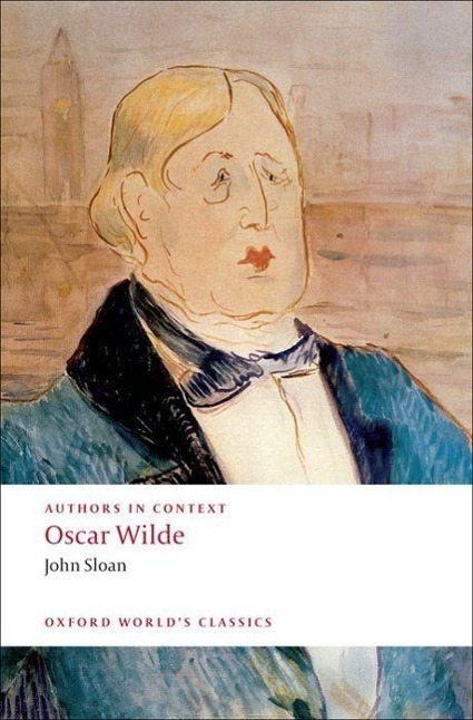 Cover: 9780199555215 | Oscar Wilde | John Sloan | Taschenbuch | Kartoniert / Broschiert