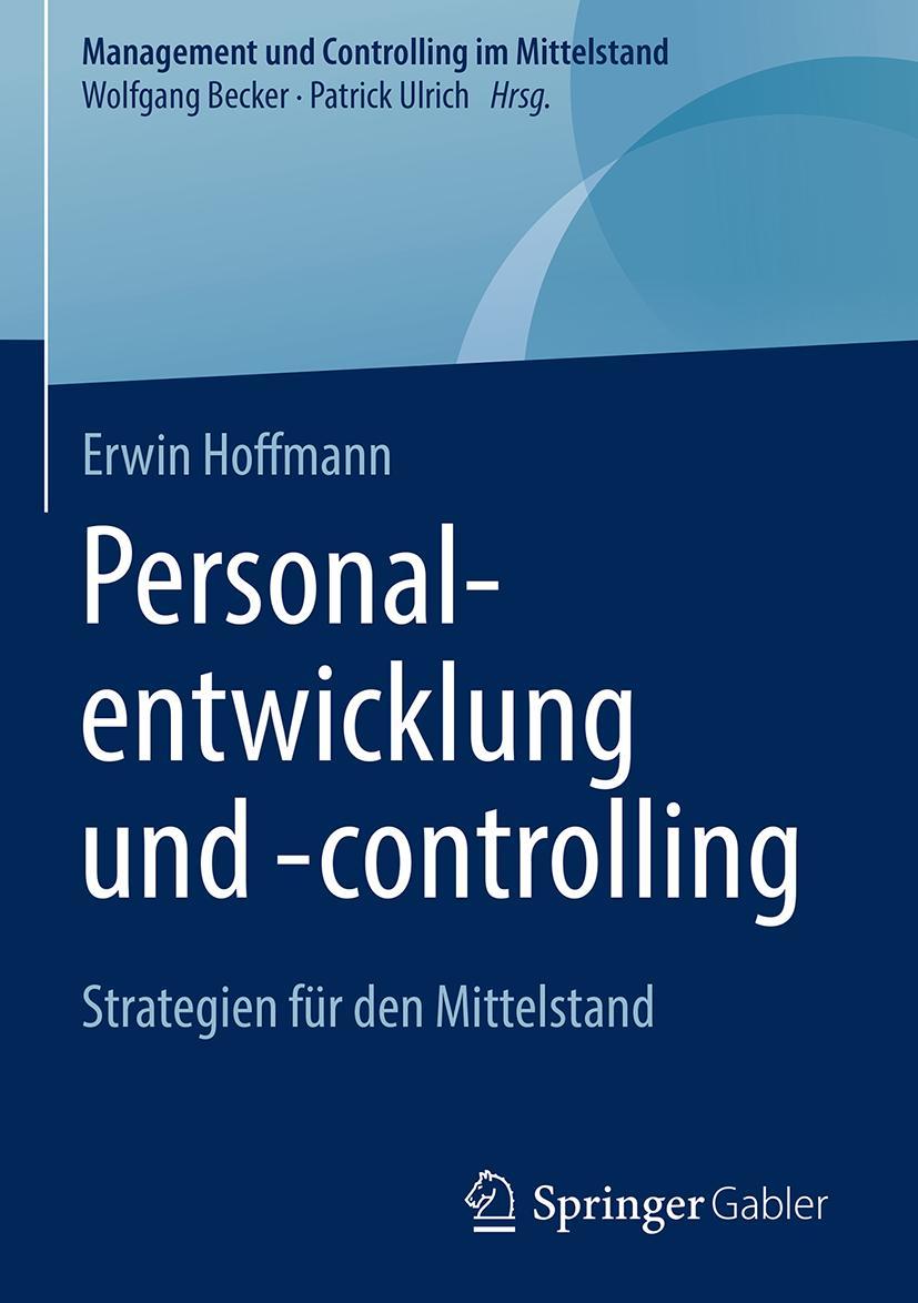 Cover: 9783658155506 | Personalentwicklung und -controlling | Strategien für den Mittelstand