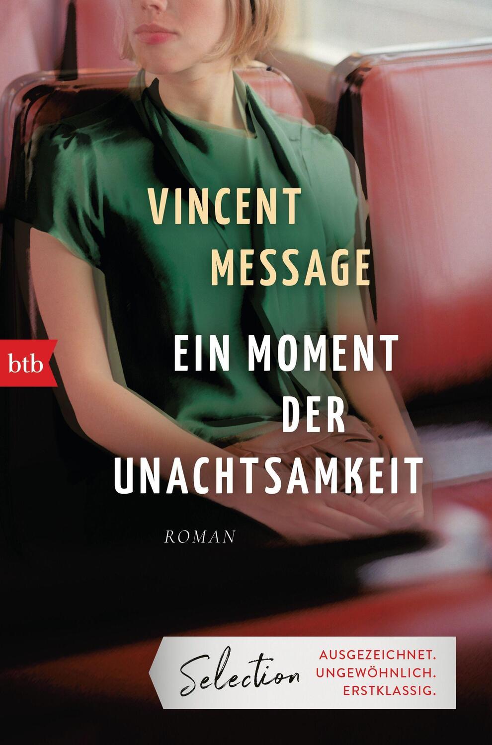 Cover: 9783442772209 | Ein Moment der Unachtsamkeit | Roman | Vincent Message | Taschenbuch