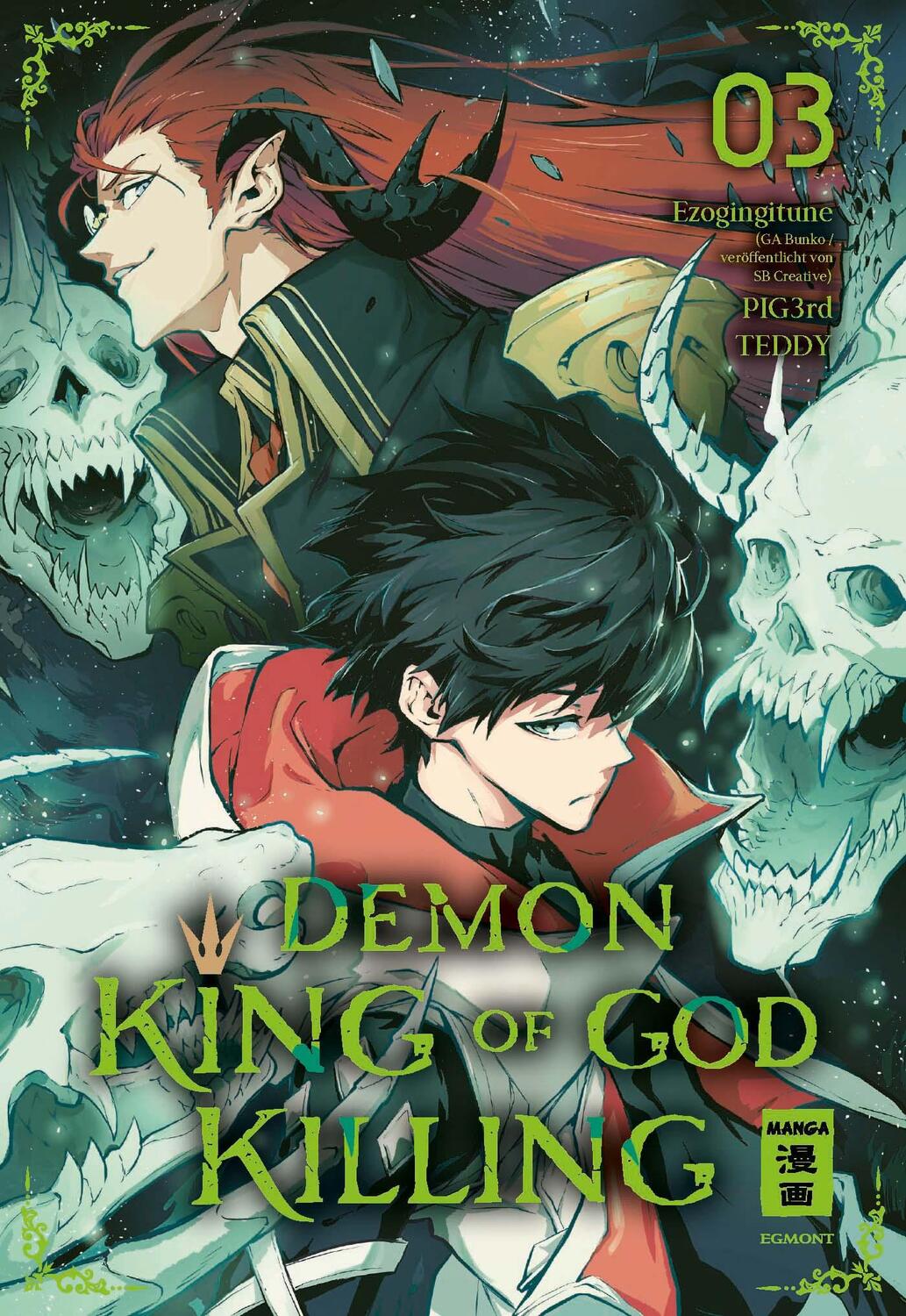 Cover: 9783755501961 | Demon King of God Killing 03 | Ezogingitune (u. a.) | Taschenbuch