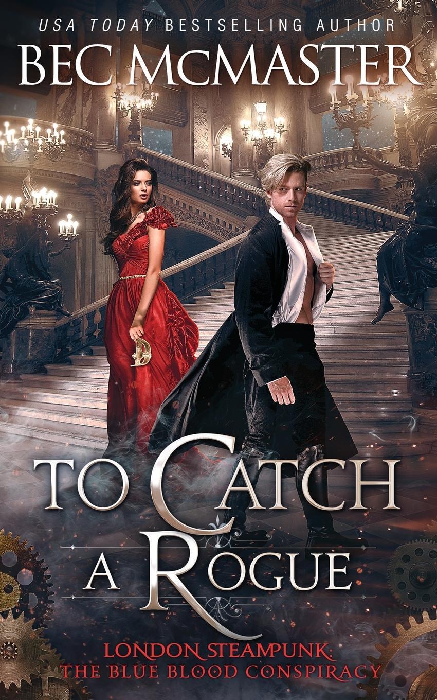 Cover: 9781925491340 | To Catch A Rogue | Bec Mcmaster | Taschenbuch | Paperback | Englisch