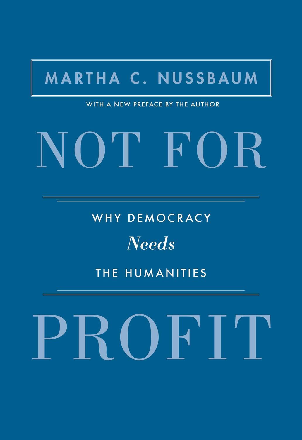 Cover: 9780691173320 | Not for Profit | Why Democracy Needs the Humanities | Martha Nussbaum