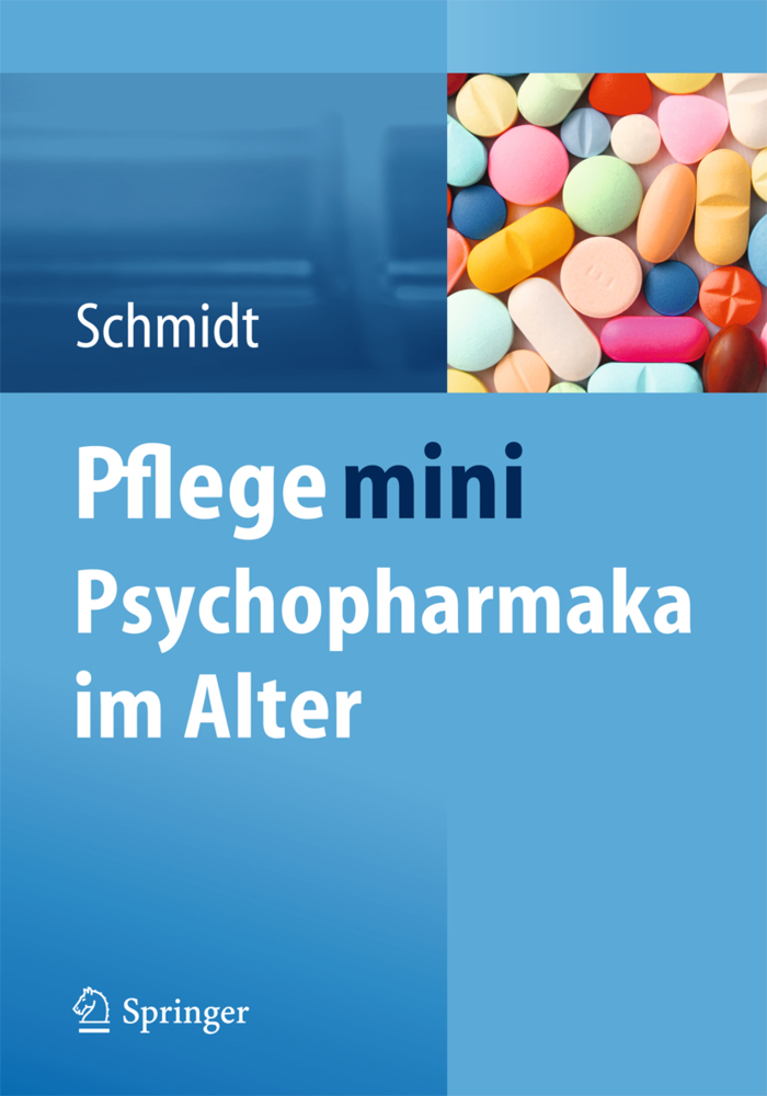Cover: 9783662452240 | Pflege mini Psychopharmaka im Alter | Simone Schmidt | Taschenbuch