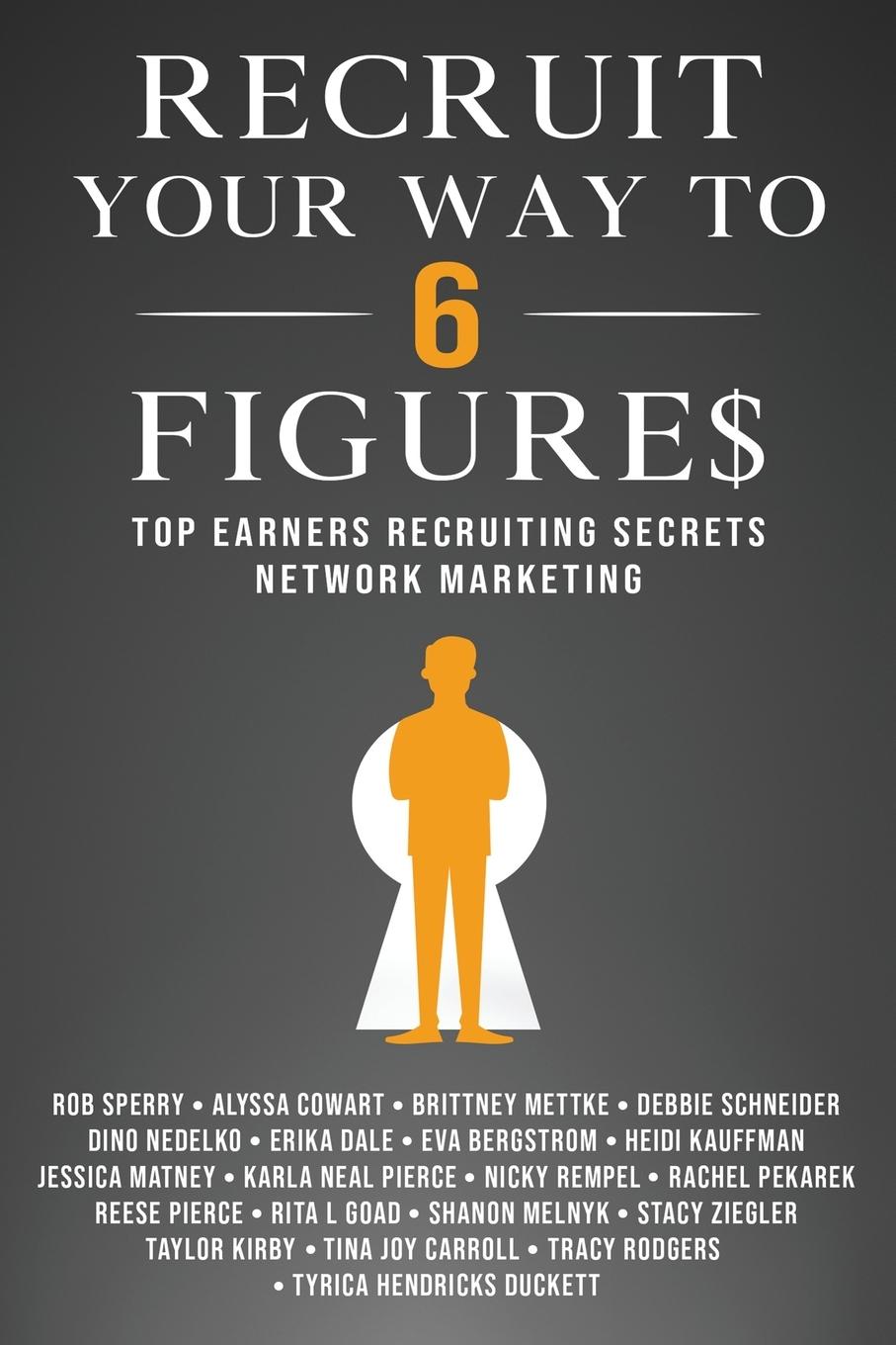 Cover: 9781734381733 | Recruit Your Way To 6 Figures | Rob L Sperry | Taschenbuch | Englisch