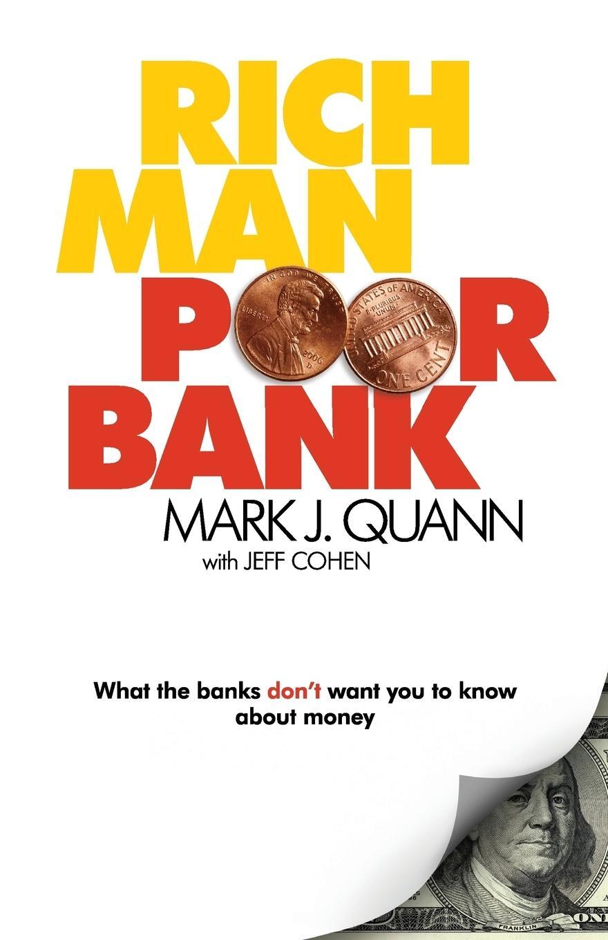 Cover: 9780578142722 | Rich Man Poor Bank | Mark J Quann | Taschenbuch | Paperback | Englisch