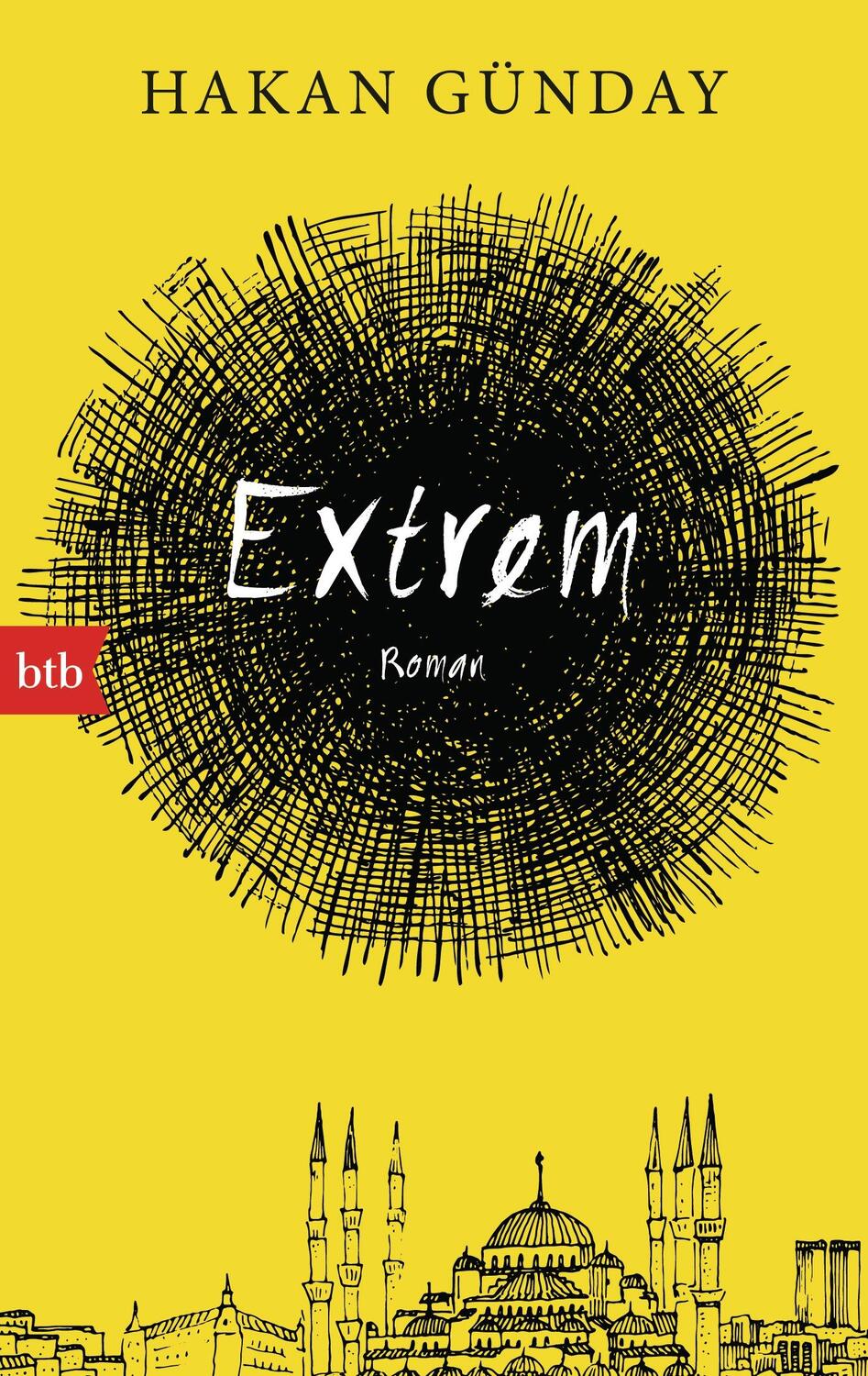Cover: 9783442714018 | Extrem | Hakan Günday | Taschenbuch | Deutsch | 2016 | btb