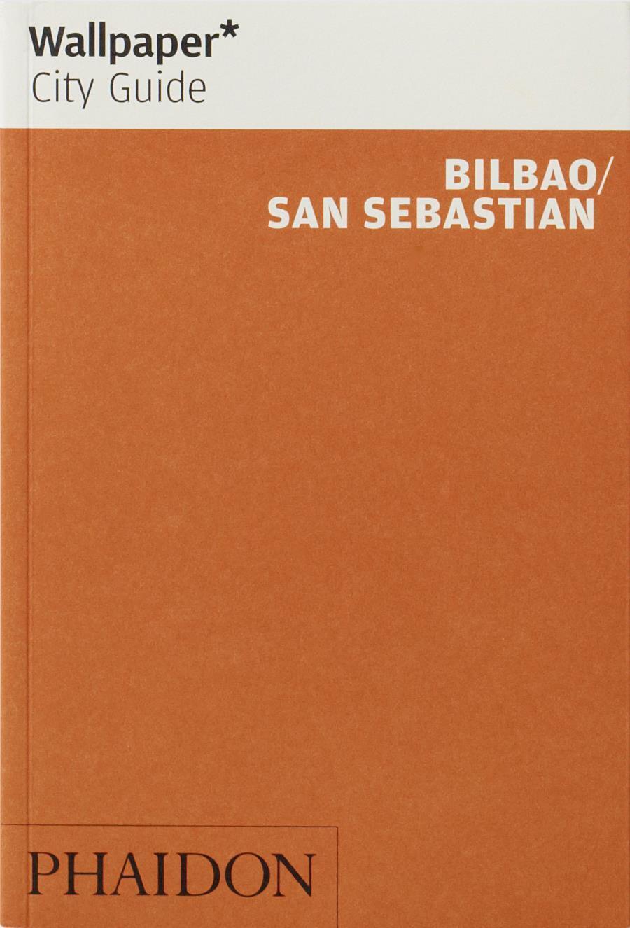Cover: 9781838661137 | Wallpaper* City Guide Bilbao / San Sebastian | Wallpaper (u. a.)