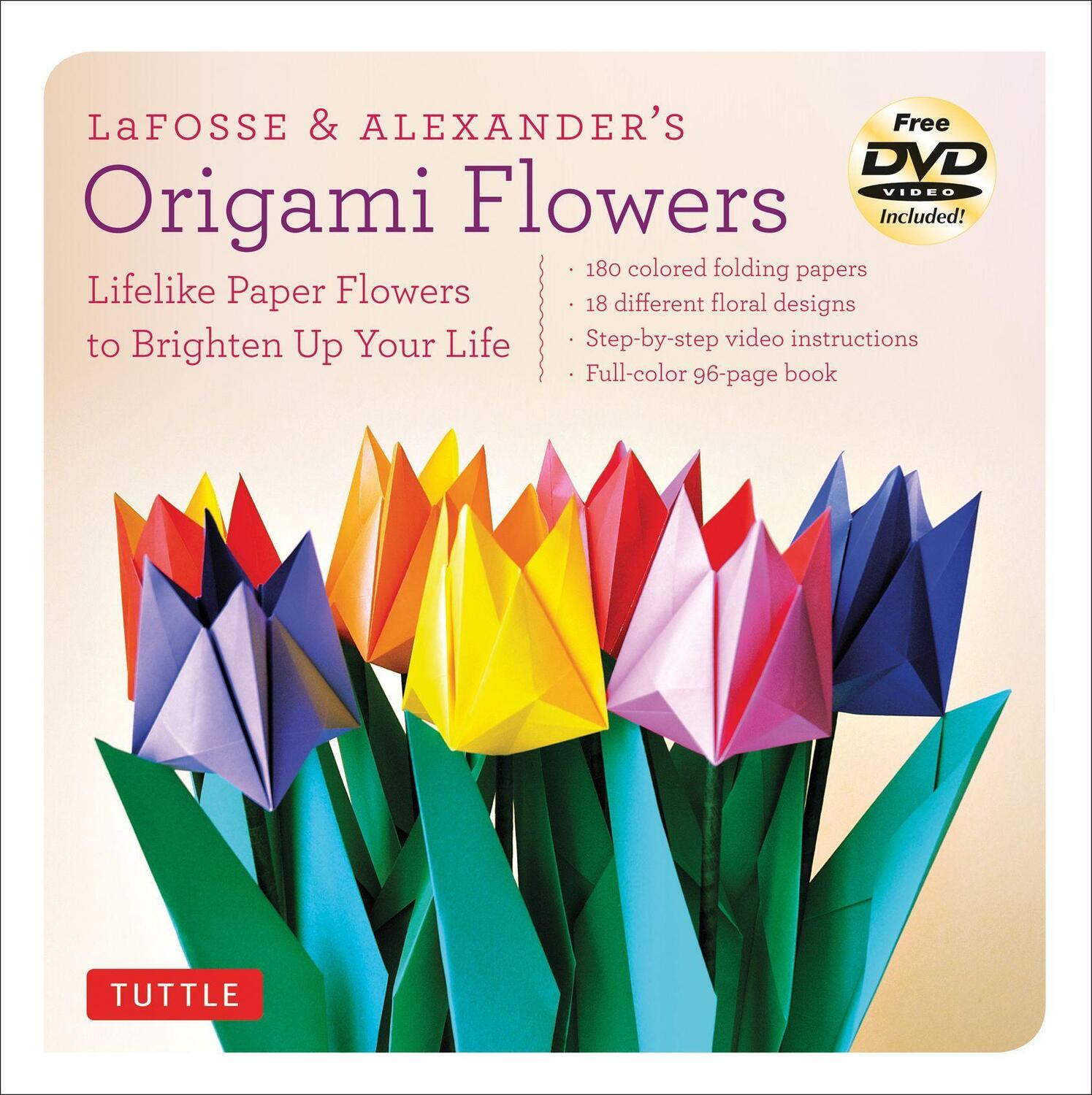 Cover: 9780804843126 | Lafosse &amp; Alexander's Origami Flowers Kit | Michael G Lafosse (u. a.)