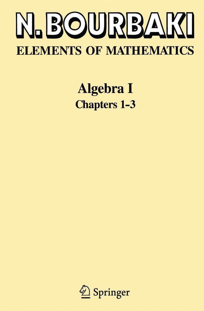Cover: 9783540642435 | Algebra I | Chapters 1-3 | N. Bourbaki | Taschenbuch | Paperback