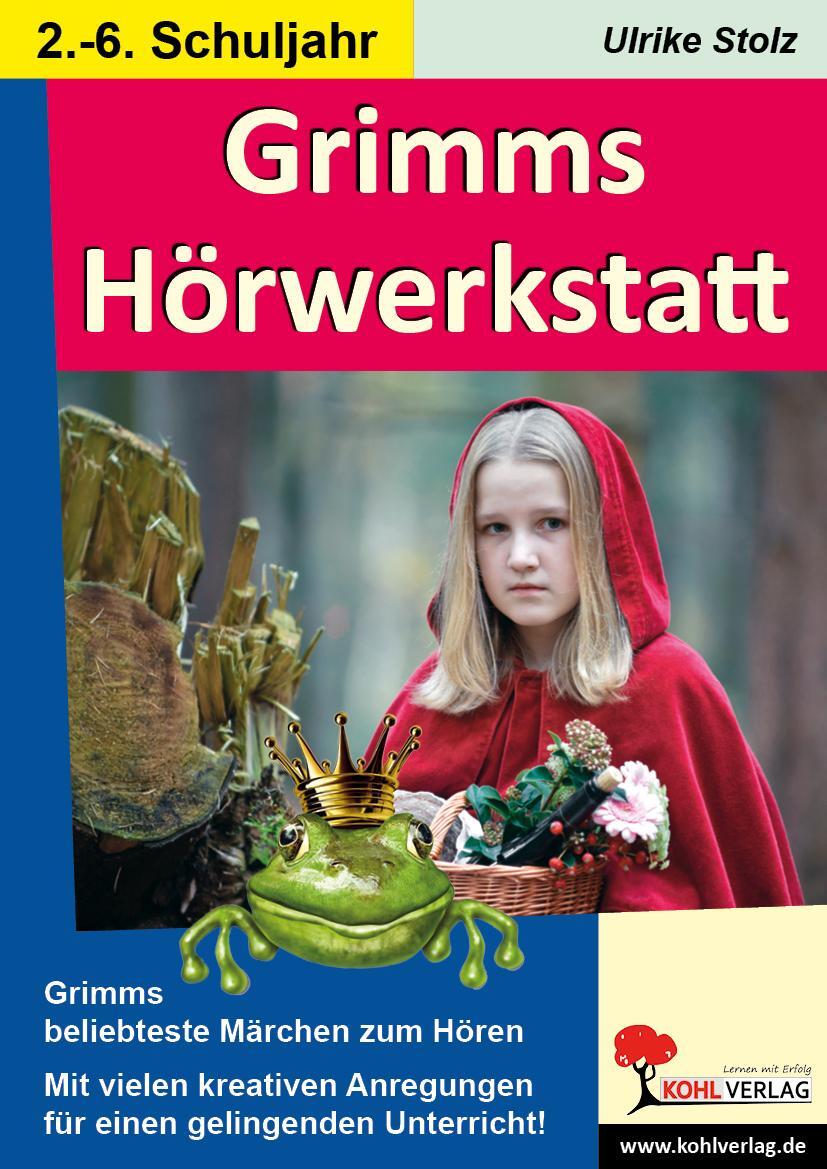 Cover: 9783955130220 | Grimms Hörwerkstatt | Ulrike Stolz | Broschüre | mit Audio-CD | 2014