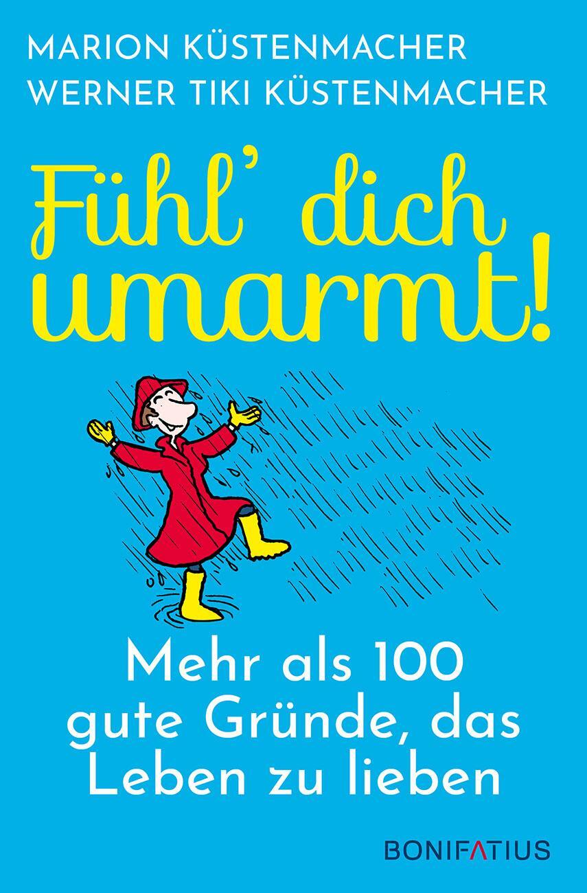 Cover: 9783897108875 | Fühl dich umarmt | Marion Küstenmacher (u. a.) | Buch | Deutsch | 2021