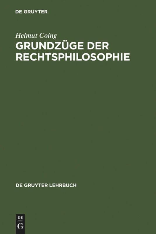 Cover: 9783110138108 | Grundzüge der Rechtsphilosophie | Helmut Coing | Buch | XII | Deutsch