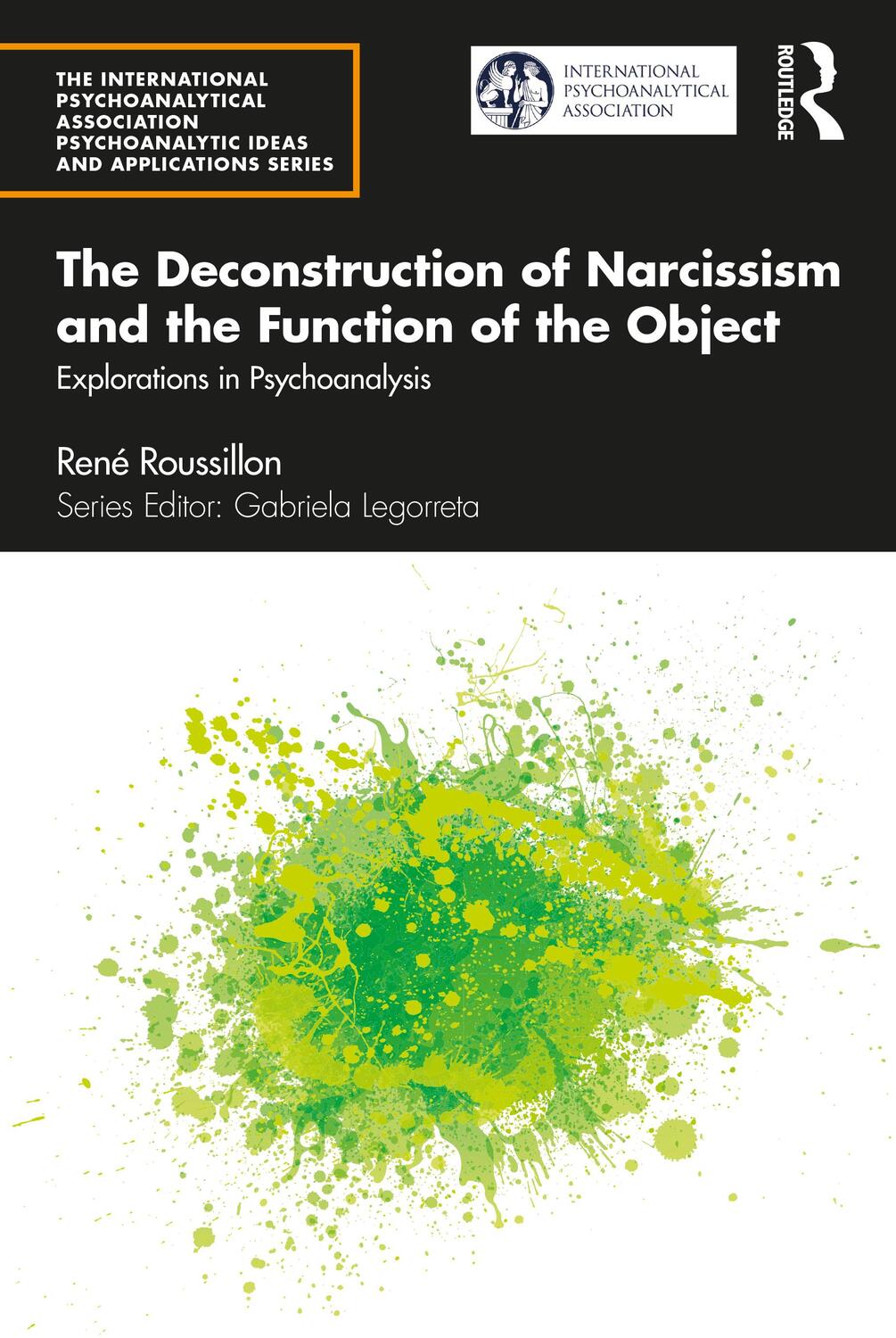 Cover: 9781032056876 | The Deconstruction of Narcissism and the Function of the Object | Buch