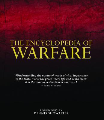 Cover: 9781782740230 | The Encyclopedia of Warfare | Professor of History Dennis Showalter