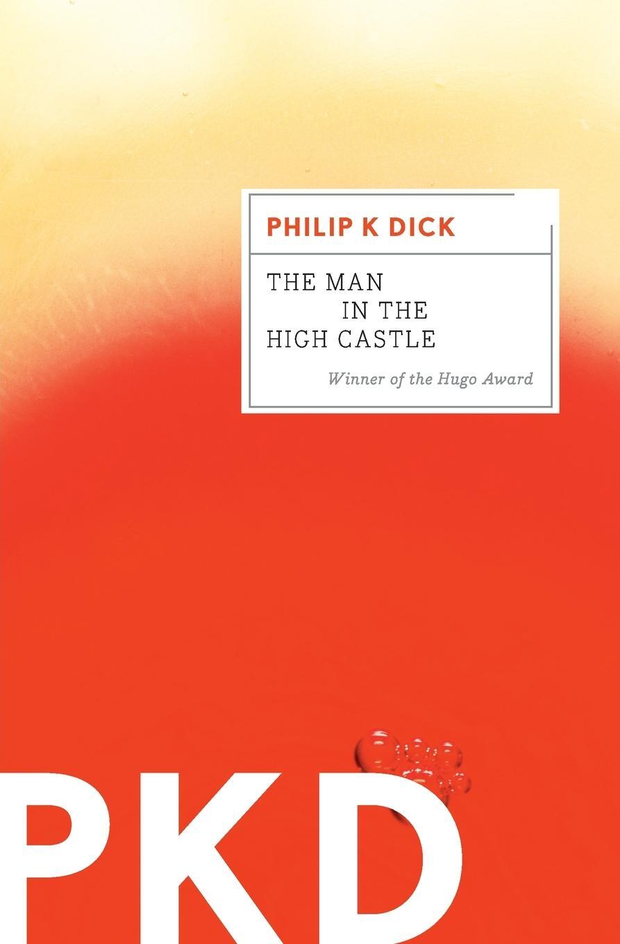 Cover: 9780547572482 | Man in the High Castle | Philip K. Dick | Taschenbuch | Paperback