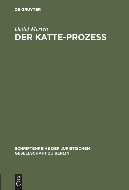 Cover: 9783110082906 | Der Katte-Prozeß | Detlef Merten | Buch | HC runder Rücken kaschiert