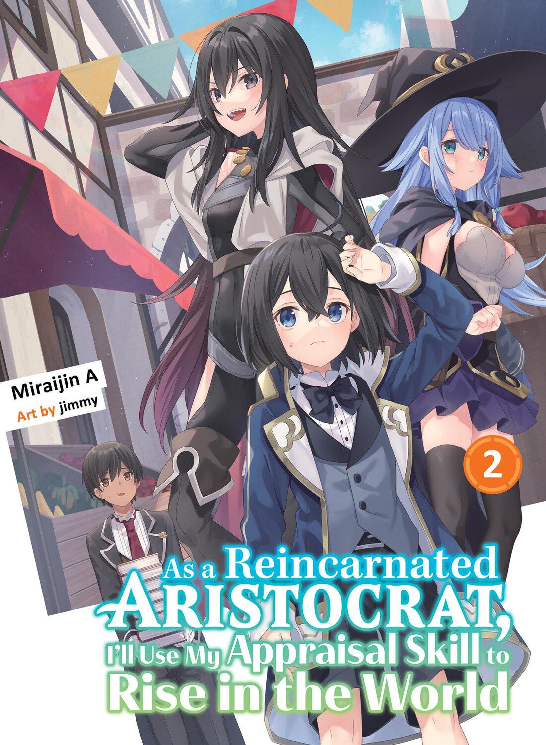 Cover: 9781647292089 | As a Reincarnated Aristocrat, I'll Use My Appraisal Skill to Rise...