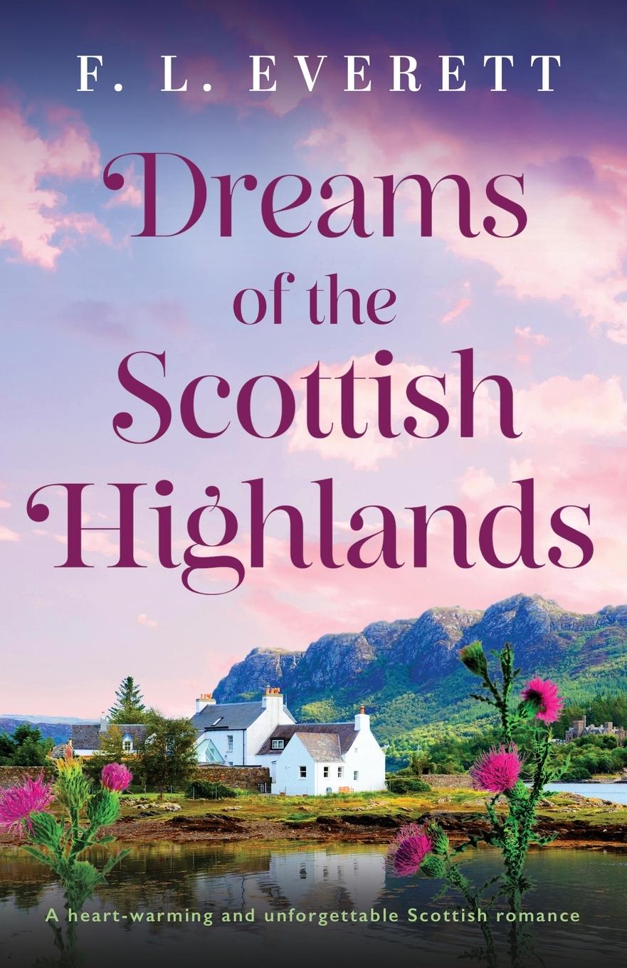 Cover: 9781835259849 | Dreams of the Scottish Highlands | F. L. Everett | Taschenbuch | 2025