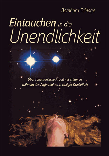 Cover: 9783926396662 | Eintauchen in die Unendlichkeit | Bernhard Schlage | Taschenbuch