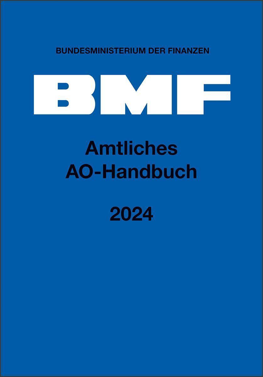 Cover: 9783482689338 | Amtliches AO-Handbuch 2024 | Bundesministerium Der Finanzen | Buch