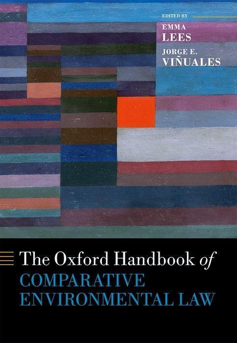 Cover: 9780198790952 | Oxford Handbook of Comparative Environmental Law | Vinuales (u. a.)