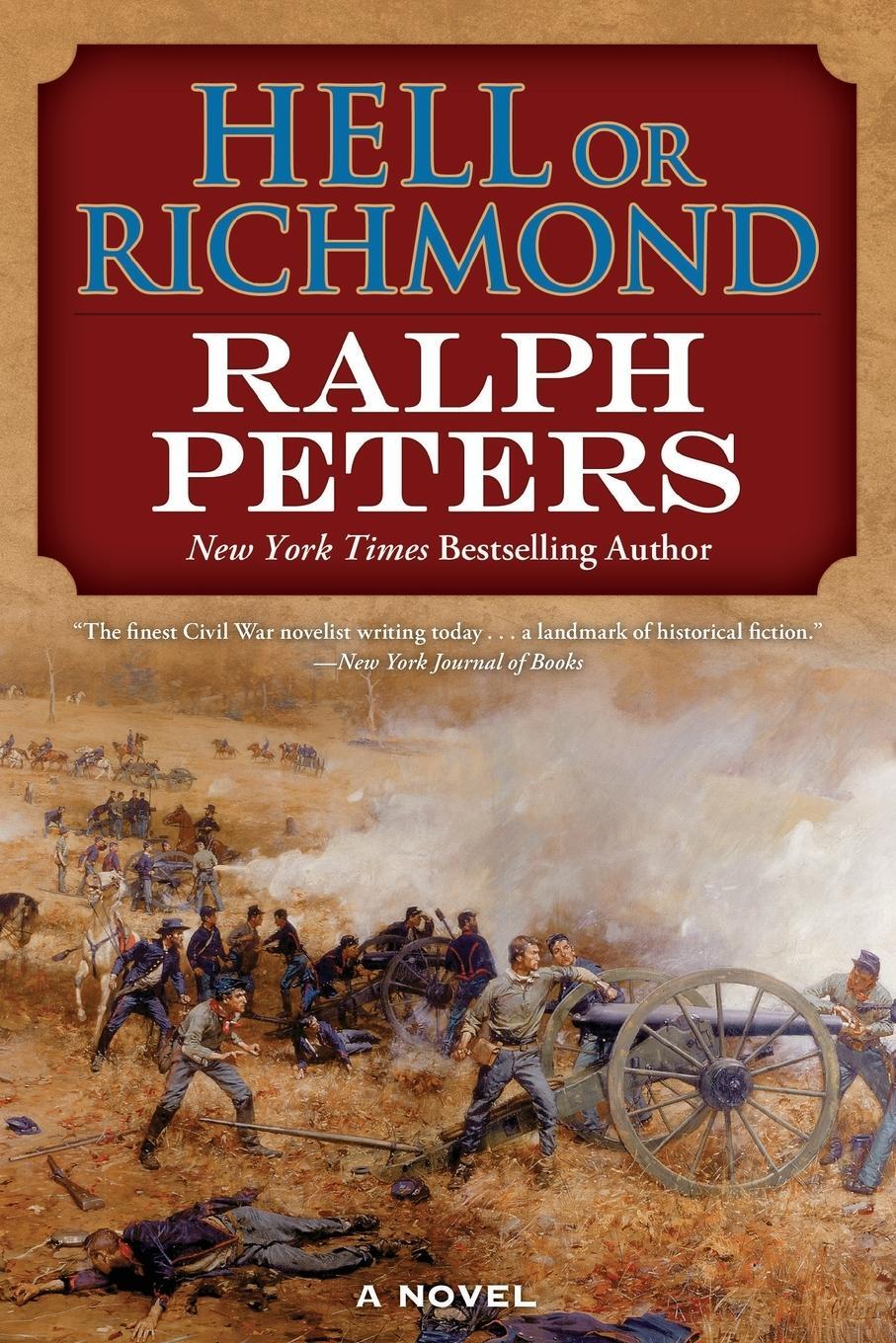 Cover: 9780765336255 | Hell or Richmond | Ralph Peters | Taschenbuch | Paperback | Englisch