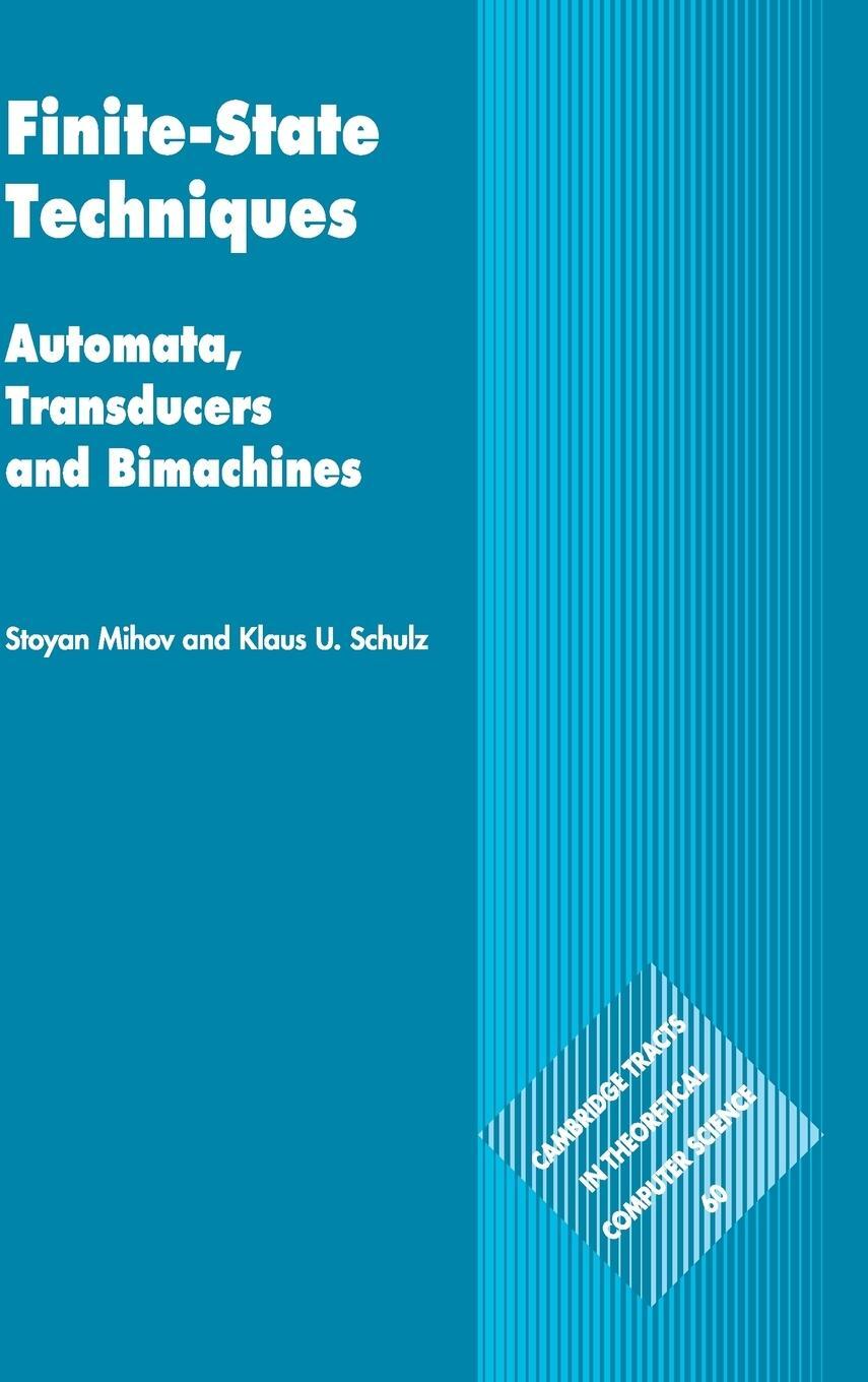 Cover: 9781108485418 | Finite-State Techniques | Stoyan Mihov (u. a.) | Buch | Englisch