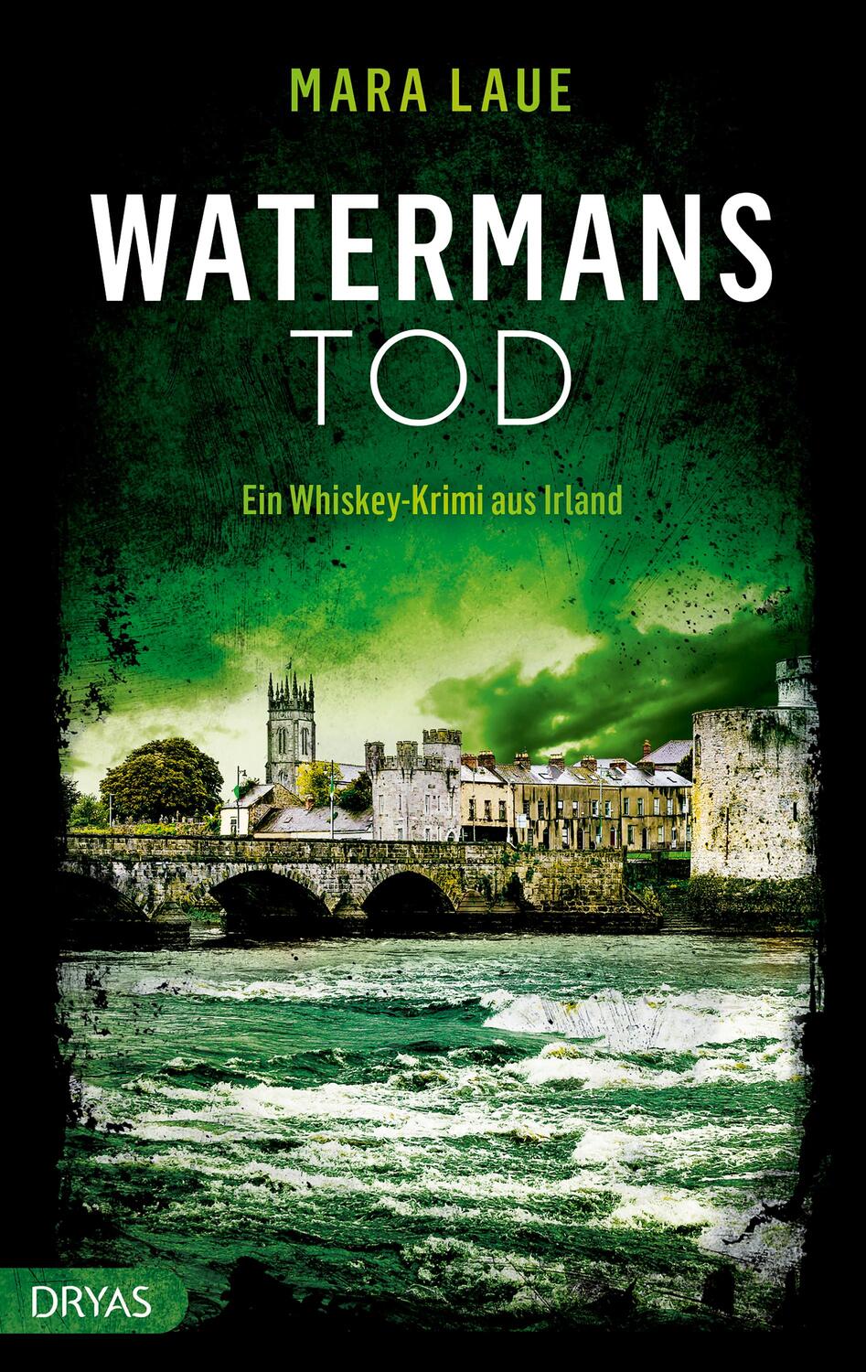 Cover: 9783986720513 | Watermans Tod | Ein Whiskey-Krimi aus Irland | Mara Laue | Taschenbuch