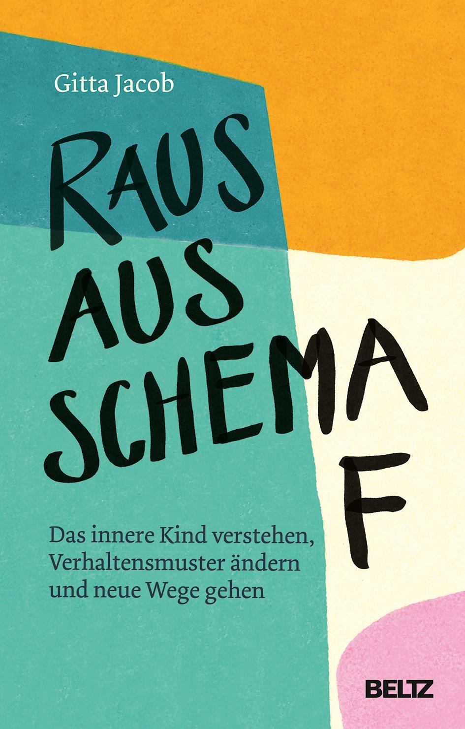 Cover: 9783407866141 | Raus aus Schema F | Gitta Jacob | Taschenbuch | Deutsch | 2020