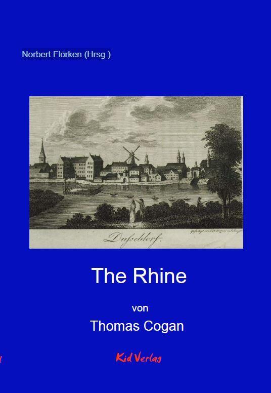 Cover: 9783947759606 | The Rhine | Thomas Cogan | Buch | Englisch | 2020 | Kid Verlag