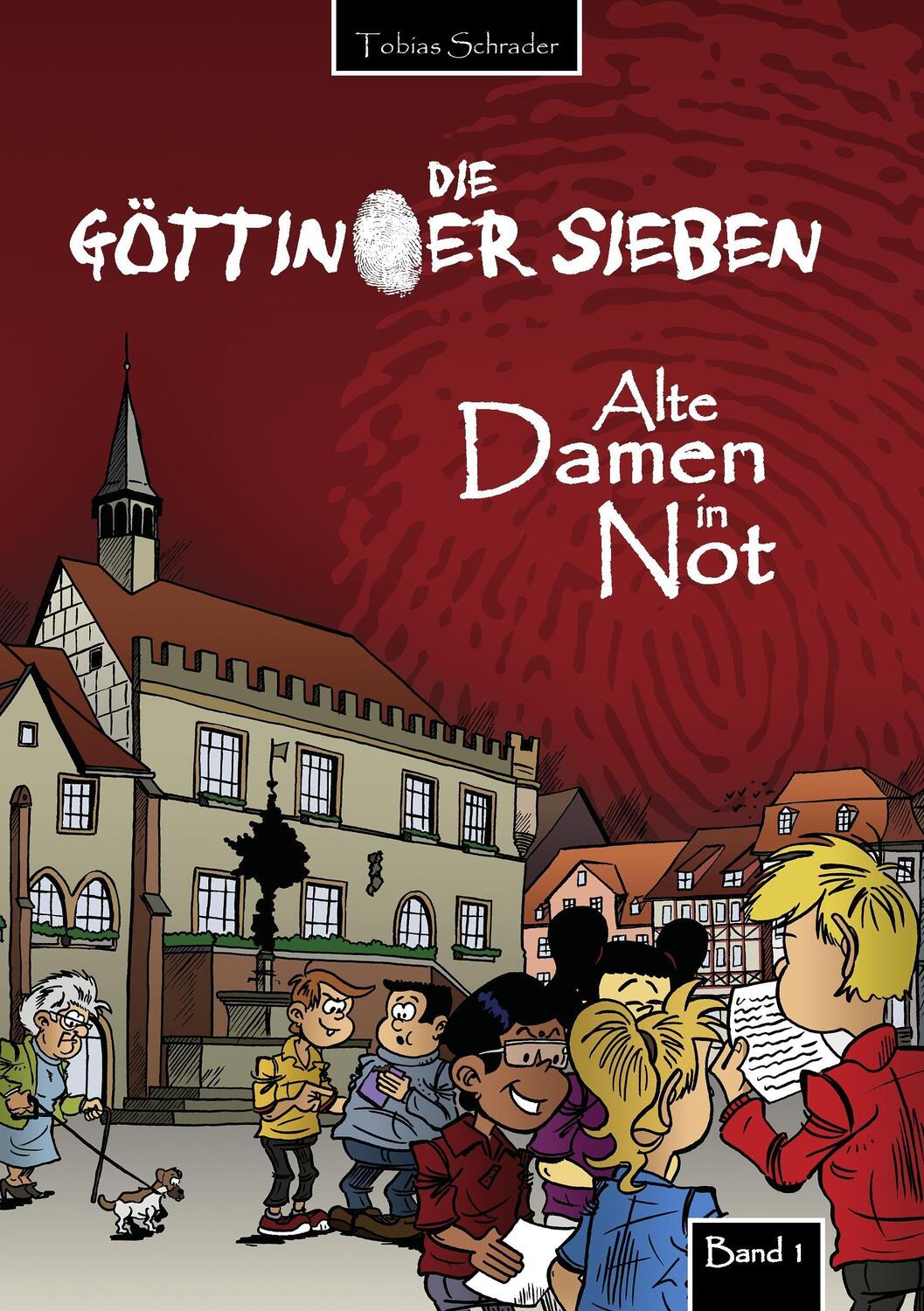 Cover: 9783842361935 | Die Göttinger Sieben | Alte Damen in Not | Tobias Schrader | Buch