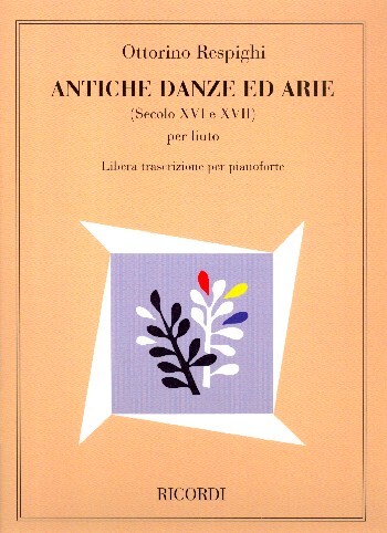 Cover: 9790041175157 | Antiche Danze Ed Arie Per Liuto | Ottorino Respighi | Partitur | 1984