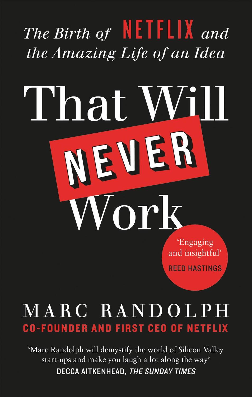Cover: 9781913068219 | That Will Never Work | Marc Randolph | Taschenbuch | 320 S. | Englisch